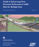 Guide to Select LongTerm Pavement Performance Traffic Data for Multiple Uses