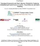 Emerging Econometric and Data Collection Methods for Capturing Attitudinal and Social Factors in Activity Travel Behavior and Safety Modeling