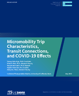 Micromobility Trip Characteristics Transit Connections and COVID19 Effects