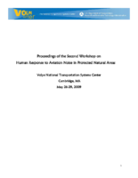 Proceedings of the second workshop on human response to aviation noise in protected natural areas May 2629 2009