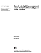 Speech Intelligibility Assessment for an Unmanned Aircraft System Voice Test Bed