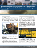 Wyoming Department of Transportation WYDOT Road Condition Reporting Application for Weather Responsive Traffic Management Summary