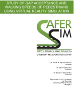 Study of Gap Acceptance and Walking Speeds of Pedestrians Using Virtual Reality Simulation