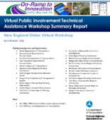 Virtual Public Involvement Technical Assistance Workshop Summary Report New England States Virtual Workshop