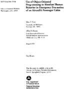 Use of ObjectOriented Programming to Simulate Human Behavior in Emergency Evacuation of an Aircrafts Passenger Cabin
