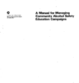 A Manual for Managing Community Alcohol Safety Education Campaigns