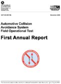 First Annual Report Automotive Collision Avoidance System Field Operational Test