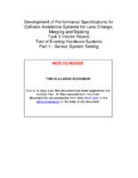 Development Of Performance Specifications For Collision Avoidance Systems For Lane Change Merging And Backing Task 3  Interim Report Test Of Existing Hardware