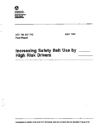Increasing Safety Belt Use by High Risk Drivers