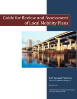 Guide for Review and Assessment of Local Mobility Plans A Proposed Practice Report