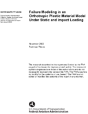 Failure Modeling in an Orthotropic Plastic Material Model Under Static and Impact Loading