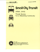 Small City Transit Xenia Ohio Transit Service for a Rebuilding Community