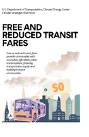 US Department of Transportation Climate Change Center Climate Strategies That Work Free and Reduced Transit Fares
