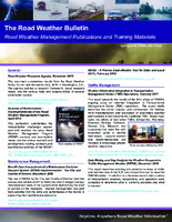 The Road Weather Bulletin Road Weather Management Publications and Training Materials