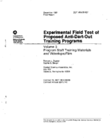 Experimental Field Test of Proposed AntiDartOut Training Programs Volume 3 Program Staff Training Materials and VideotapeFilm