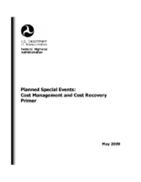 Planned Special Events Cost Management and Cost Recovery Primer