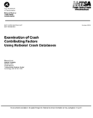 Examination of Crash Contributing Factors Using National Crash Databases