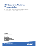 ICS security in maritime transportation  a white paper examining the security and resiliency of critical transportation infrastructure