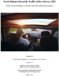 North Dakota Statewide Traffic Safety Survey 2022 Traffic Safety Performance Measures for State and Federal Agencies