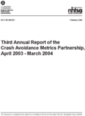 Third Annual Report of the Crash Avoidance Metrics Partnership April 2003  March 2004
