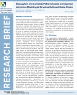 BikewaySim and Complete Paths Networks are Expected to Improve Modeling of Bicycle Activity and Route Choice Research Brief