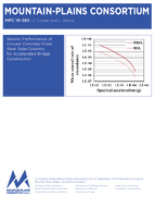 Seismic Performance of Circular Concrete Filled Steel Tube Columns for Accelerated Bridge Construction