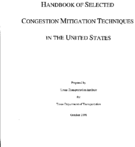 Handbook of Selected Congestion Mitigation Techniques in the United States