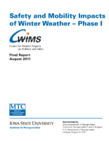 Safety and mobility impacts of winter weather  phase I