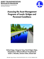 Assessing the Asset Management Programs of Locals Bridges and Pavement Conditions