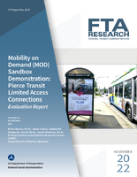 Mobility on Demand MOD Sandbox Demonstration Pierce Transit Limited Access Connections Evaluation Report