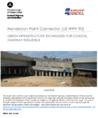 Henderson Point Connector US HWY 90 Green Infrastructure Techniques for Coastal Highway Resilience