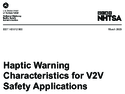 Haptic Warning Characteristics for V2V Safety Applications
