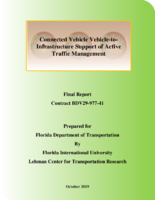 Connected Vehicle VehicletoInfrastructure Support of Active Traffic Management