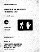 Urban Intersection Improvements for Pedestrian Safety Volume 1 Executive Summary