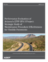 Performance Evaluation of Arizonas LTPP SPS3 Project  Strategic Study of Maintenance Procedure Effectiveness for Flexible Pavements