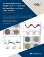 Determining Pavement Design Criteria for Recycled Aggregate Base and Large Stone Subbase