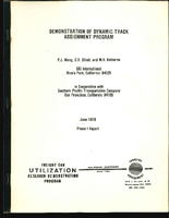 Demonstration of Dynamic Track Assignment Program Phase 1 Report