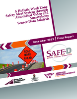 A Holistic Work Zone Safety Alert System through Automated Video and Smartphone Sensor Data Analysis