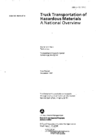 Truck Transportation of Hazardous Materials  A National Overview