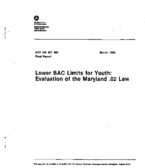 Lower BAC Limits for Youth Evaluation of the Maryland 02 Law Final Report