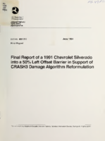 Final report of a 1991 Chevrolet Silverado into a 50 left offset barrier in support of CRASH3 damage algorithm reformulation