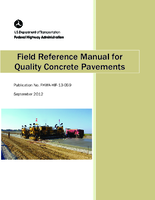 Field Reference Manual for Quality Concrete Pavements