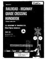 RailroadHighway Grade Crossing Handbook Technology Sharing Report
