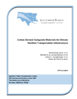 CottonDerived Composite Materials for Climate Resilient Transportation Infrastructure
