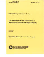 The Restraint of the Automobile in American Residential Neighborhoods