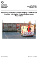 Assessing the Safety Benefits of a RealTime Railroad Crossing Information System for Emergency Responders