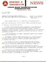 Department of Transportation News Urban Mass Transportation Administration UMTA 76130 Summary of Grant and Other Activities of the Urban Mass Transportation Administration