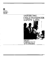 Enforcing Child Passenger Safety Laws Eight Community Strategies