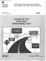 IVHS Institutional and Legal Issues Program Review of the FASTTRAC Operational Test