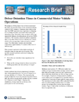 Driver Detention Times in Commercial Motor Vehicle Operations Research Brief